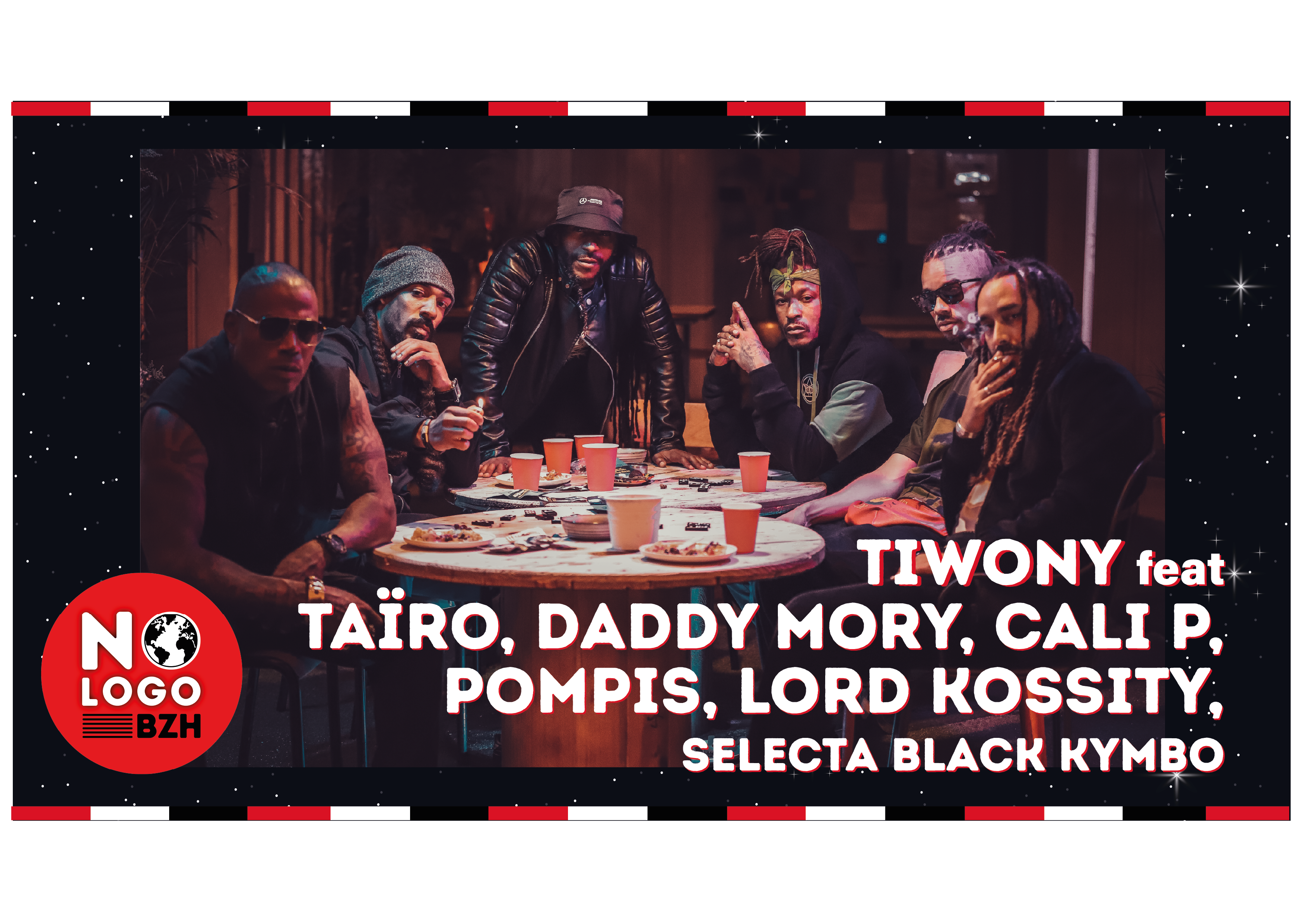 TIWONY ft Taïro, Daddy Mory – Cali P, Pompis, Lord Kossity au No Logo BZH